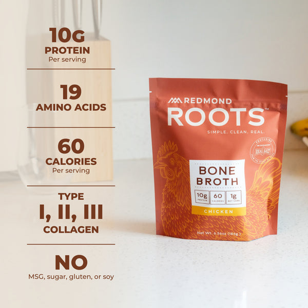 Chicken Bone Broth bag on a counter: 10g protein, 19 amino acids, 60 calories, type I, II, III collagen